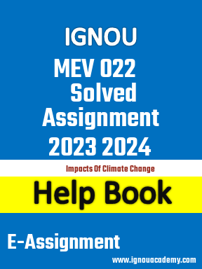 IGNOU MEV 022 Solved Assignment 2023 2024